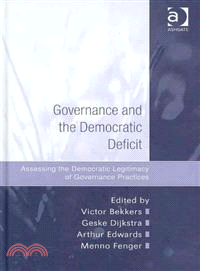 Governance and the Democratic Deficit—Assessing the Democratic Legitimacy of Governance Practices