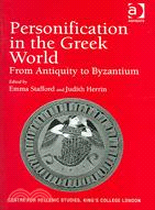 Personification In The Greek World ─ From Antiquity To Byzantium
