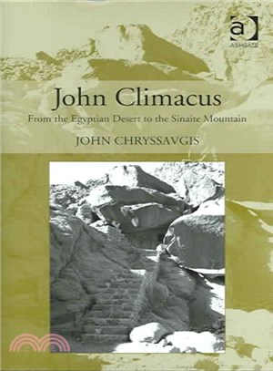 John Climacus ― From the Egyptian Desert to the Sinaite Mountain