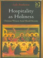 Hospitality As Holiness: Christian Witness Amid Moral Diversity