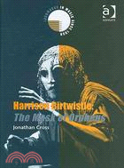 Harrison Birtwistle: The Mask of Orpheus