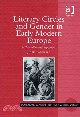 Literary Circles And Gender in Early Modern Europe—A Cross-cultural Approach