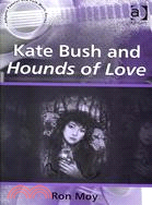 Kate Bush and Hounds of Love