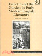 Gender and the Garden in Early Modern English Literature