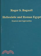 Hellenistic And Roman Egypt: Sources And Approaches