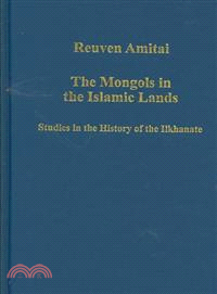 The Mongols in the Islamic Lands