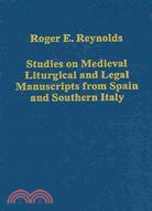 Studies on Medieval Liturgical and Legal Manuscripts from Spain and Southern Italy