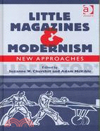 Little Magazines & Modernism: New Approaches