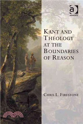 Kant and Theology at the Boundaries of Reason