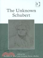 The Unknown Schubert