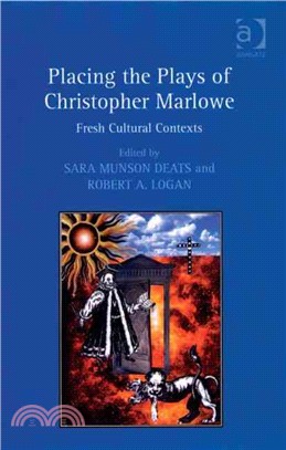 Placing the Plays of Christopher Marlowe ─ Fresh Cultural Contexts