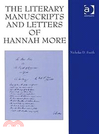 The Literary Manuscripts and Letters of Hannah More