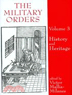 The Military Orders: History and Heritage