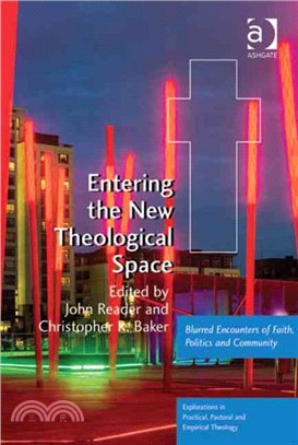 Entering the New Theological Space