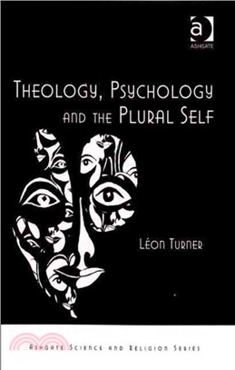 Theology, Psychology and the Plural Self