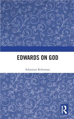 Edwards on God