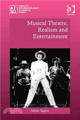 Musical Theatre, Realism and Entertainment