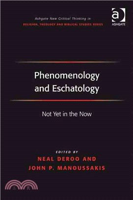 Phenomenology and Eschatology: Not Yet in the Now
