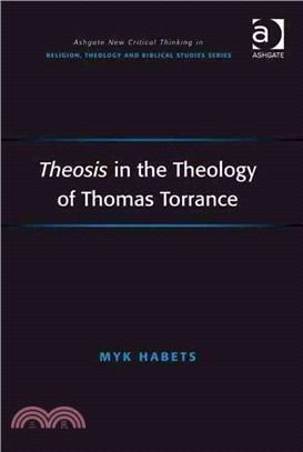 Theosis in the Theology of Thomas Torrance ─ Not Yet in the Now
