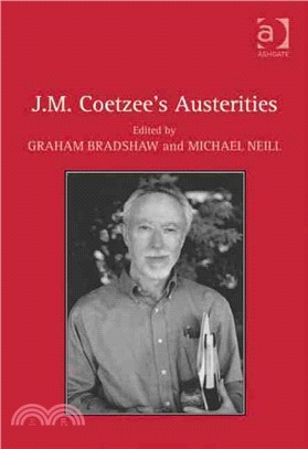 J.M. Coetzee's Austerities