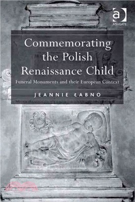 Commemorating the Polish Renaissance Child