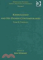 Kierkegaard and His Danish Contemporaries: Tome II : Theology