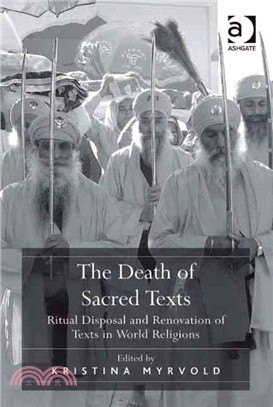 The Death of Sacred Texts: Ritual Disposal and Renovation of Texts in World Religions