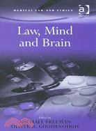 Law, Mind, and Brain