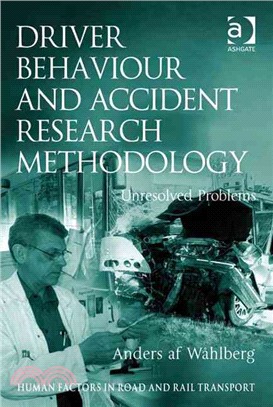 Driver Behaviour and Accident Research Methodology ─ Unresolved Problems