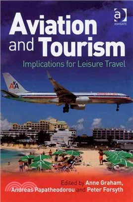 Aviation and Tourism: Implications for Leisure Travel