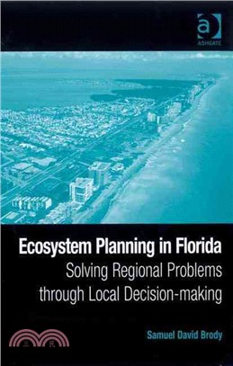 Ecosystem Planning in Florida: Solving Regional Problems Through Local Decision-making