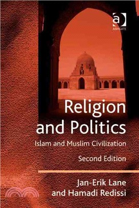 Religion and Politics: Islam and Muslim Civilization