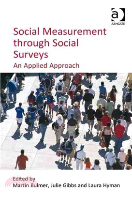 Social Measurement Through Social Surveys: An Applied Approach