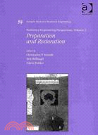 Resilience Engineering Perspectives: Preparation and Restoration