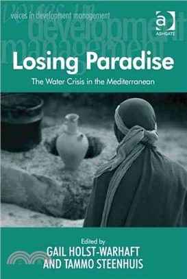 Losing Paradise: The Water Crisis in the Mediterranean