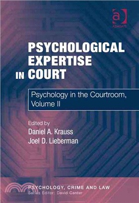 Psychological Expertise in Court ─ Psychology in the Courtroom