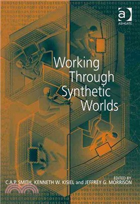 Working Through Synthetic Worlds