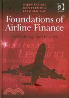 Foundations of Airline Finance: Methodology and Practice