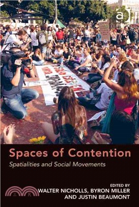 Spaces of Contention ─ Spatialities and Social Movements