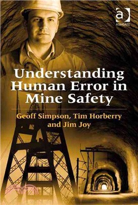 Understanding Human Error in Mine Safety