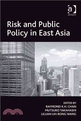 Risk and Public Policy in East Asia