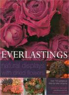Everlastings ─ Natural Displays With Dried Flowers