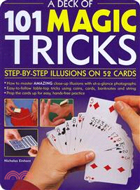 A Deck of 101 Magic Tricks — Step-by-step Illusions on 52 Cards