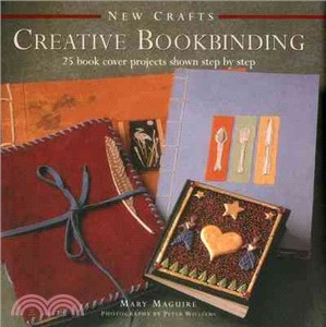 New Crafts Creative Bookbinding ― 25 Book Cover Projects Shown Step by Step