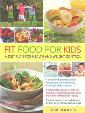 Fit Food for Kids ─ A Diet Plan for Health and Weight Control