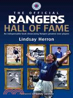 The Official Rangers Hall of Fame: An Indispensable Book Showcasing Rangers' Greatest Ever Players