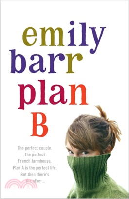 Plan B：A gripping and moving novel with shocking twists