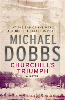 Churchill's Triumph: An explosive thriller to set your pulse racing