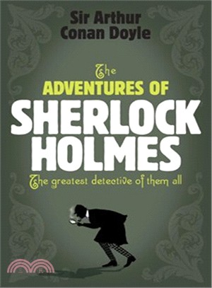 Sherlock Holmes: The Adventures of Sherlock Holmes (Book 3)