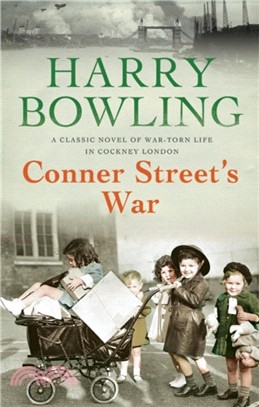 Conner Street's War：A heartrending wartime saga of family and community